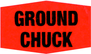 Little Grabber Label.  Printed "Ground Chuck"